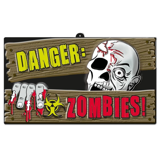 Πινακίδα "Danger Zombies"