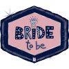 Μπαλόνι Bride to Be πολύγωνο