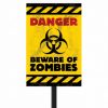 Πινακίδα κήπου "Danger - Beware of Zombies"