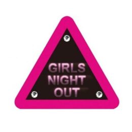 Πινακίδα 'Girls Night Out'