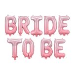 Σετ Μπαλόνια Bride to be ροζ όμπρε 9 τεμ