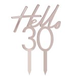 Topper τούρτας Hello 30 Rosegold