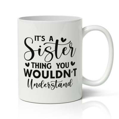 Κούπα για Αδερφή - It's A Sister Thing