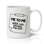 Κούπα – You Stress Me Out